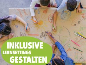 OroVerde: Leitfaden „Inklusive Lernsettings gestalten“